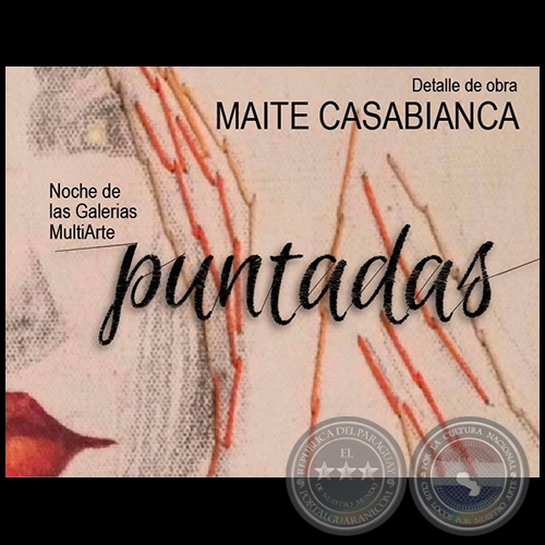 Puntadas - Obras de Maite Casabianca - Noche de Galerías - Jueves 29 de Setiembre de 2016